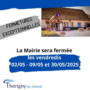 Fermetures exceptionnelles - Mairie